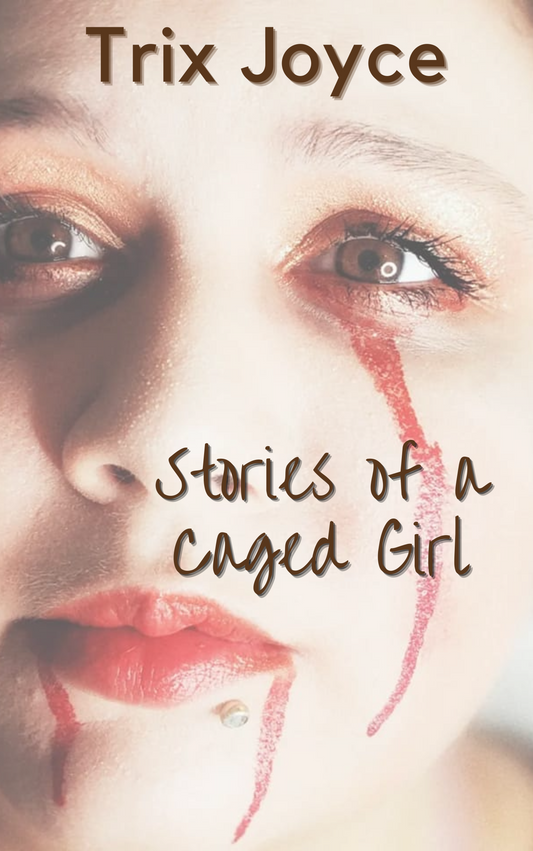 Stories of a Caged Girl - ebook